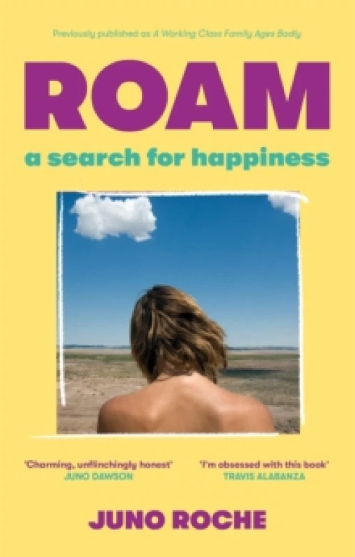 Image of Roam. Paperback. By Juno Roche Books