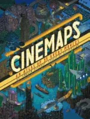 Image of cinemaps an atlas of 35 great movies