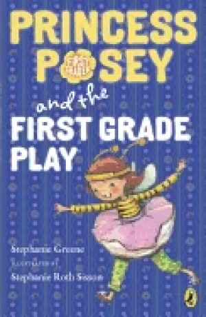 Image of princess posey and the first grade play