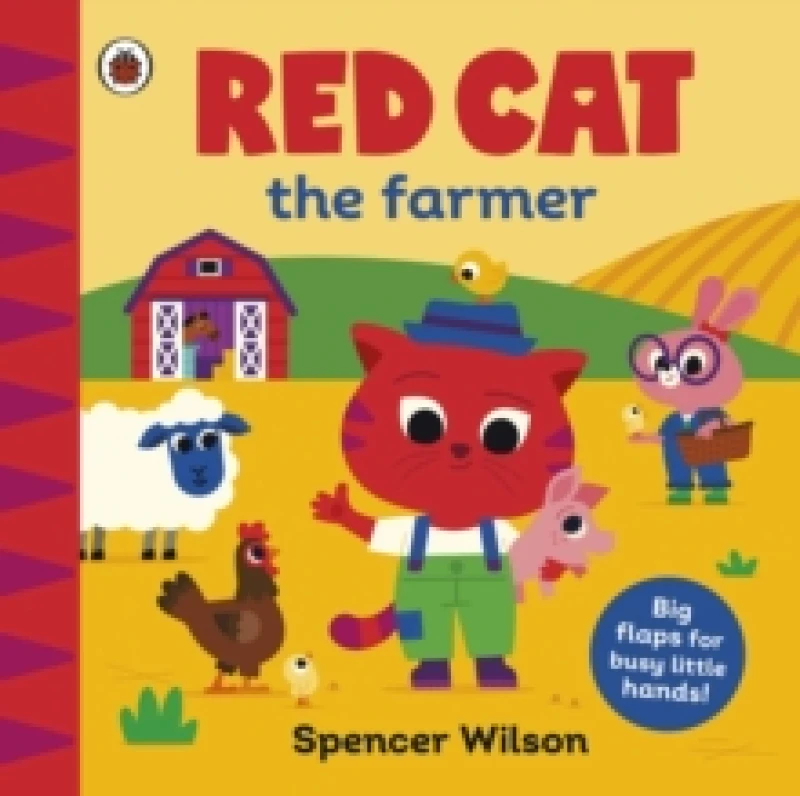 Image of Red Cat the Farmer : With chunky lift-the-flaps Board book