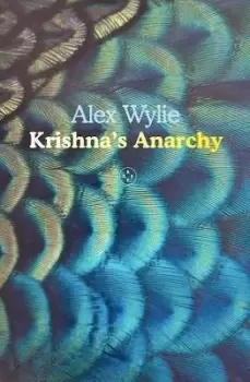 Image of Krishna's Anarchy by Alex Wylie