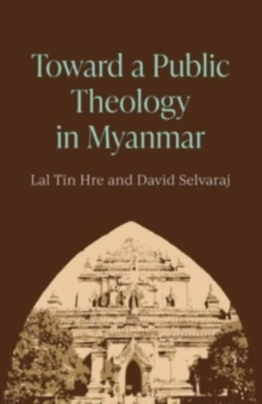 Image of Toward a Public Theology in Myanmar Paperback / softback