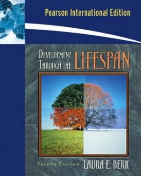 Image of Development through the Lifespan by Laura E. Berk Paperback