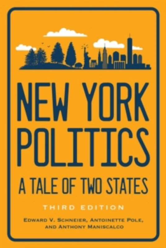 Image of New York Politics : A Tale of Two States Hardback