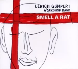 Image of Smell a Rat by Ulrich Gumpert Workshop Band CD Album