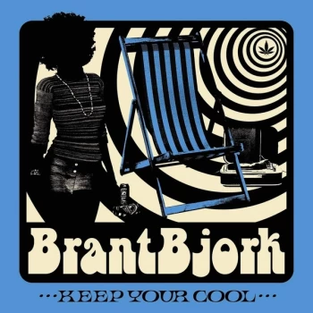 Image of Brant Bjork And The Bros - Keep Your Cool Vinyl