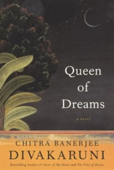 Image of Queen of Dreams by Chitra Banerjee Divakaruni Book