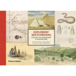 Image of Explorers' Sketchbooks: The Art of Discovery & Adventure by Huw Lewis-Jones (Hardback, 2016)