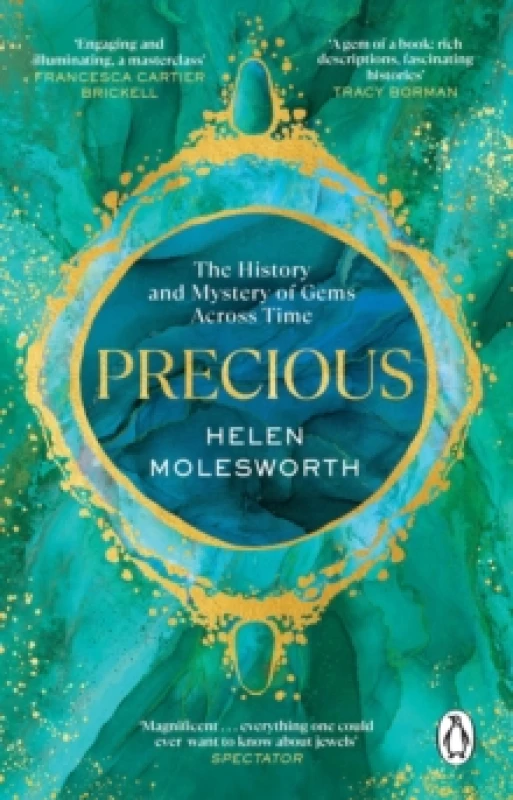 Image of Precious : The History and Mystery of Gems Across Time Paperback / softback