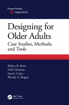 Image of Designing for Older AdultsCase Studies Methods and Tools