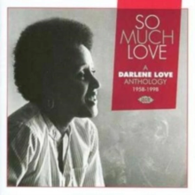 Image of So Much Love - A Darlene Love Anthology 1958 - 1998 CD / Album