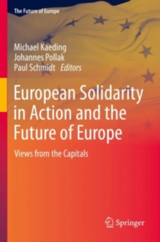 Image of European Solidarity in Action and the Future of Europe : Views from the Capitals Paperback / softback