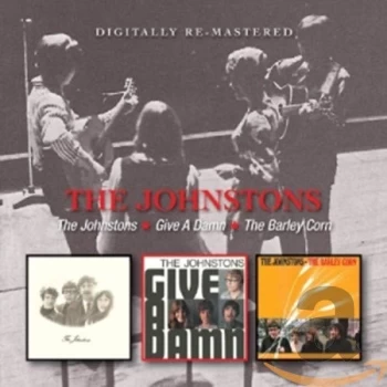 Image of The Johnstons - The Johnstons/Give a Damn/Barley Corn CD