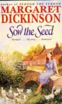 Image of Sow the Seed by Margaret Dickinson Paperback
