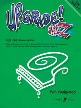 Image of Up -Grade Jazz Piano Grades 3-4 by Pamela Wedgwood Paperback
