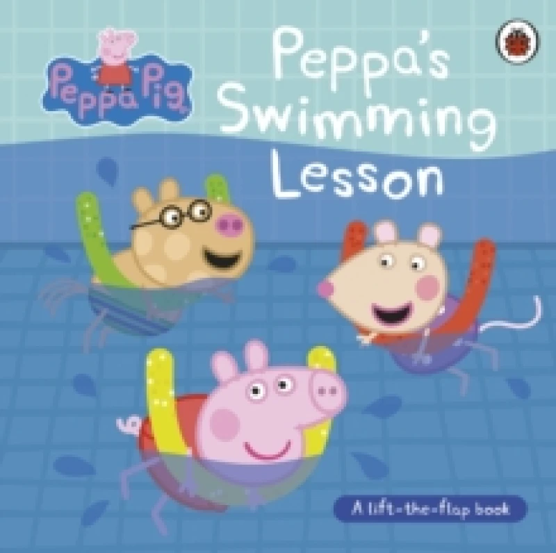 Image of Peppa Pig: Peppas Swimming Lesson : A lift-the-flap book Board book