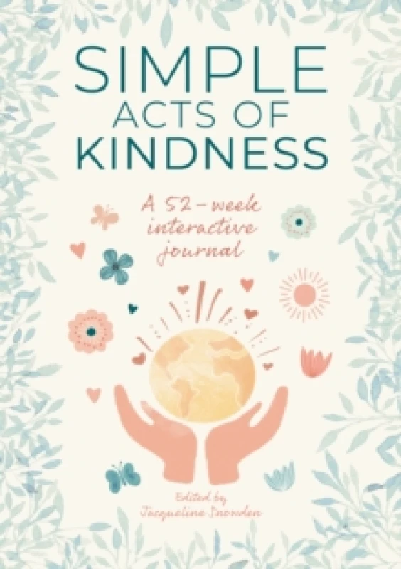 Image of Simple Acts of Kindness : A 52-Week Interactive Journal Notebook / blank book
