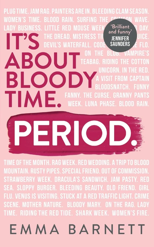 Image of Period: Hilarious, heartfelt stories from the award winning BBC Woman's Hour presente Emma Barnett Books