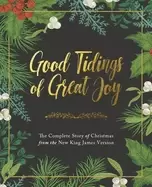 Image of good tidings of great joy the complete story of christmas from the new king