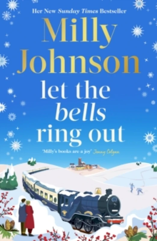 Image of Let the Bells Ring Out : the brilliant new escapist festive novel from the bestselling author of I Wish It Could Be Christmas Every Day Hardback