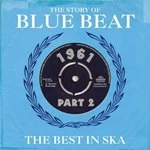 Image of Various Artists - Story of Blue Beat 1961, Vol. 2 (The Best in Ska) (Music CD)