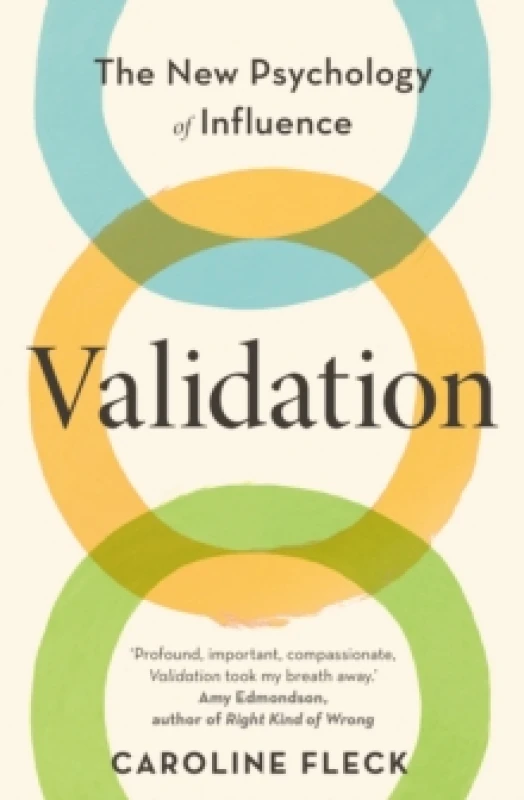 Image of Validation : The New Psychology of Influence Paperback / softback