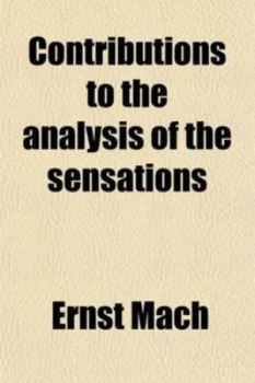 Image of Contributions to the Analysis of the Sensations by Ernst Mach Paperback