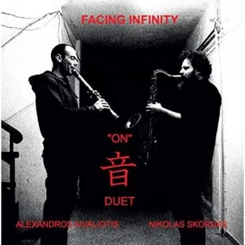 Image of Nikolas Skordas & Alexandros Aivaliotis - Facing Infinity CD