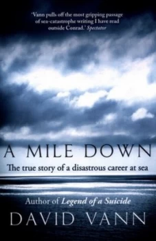 Image of A Mile down by David Vann Paperback