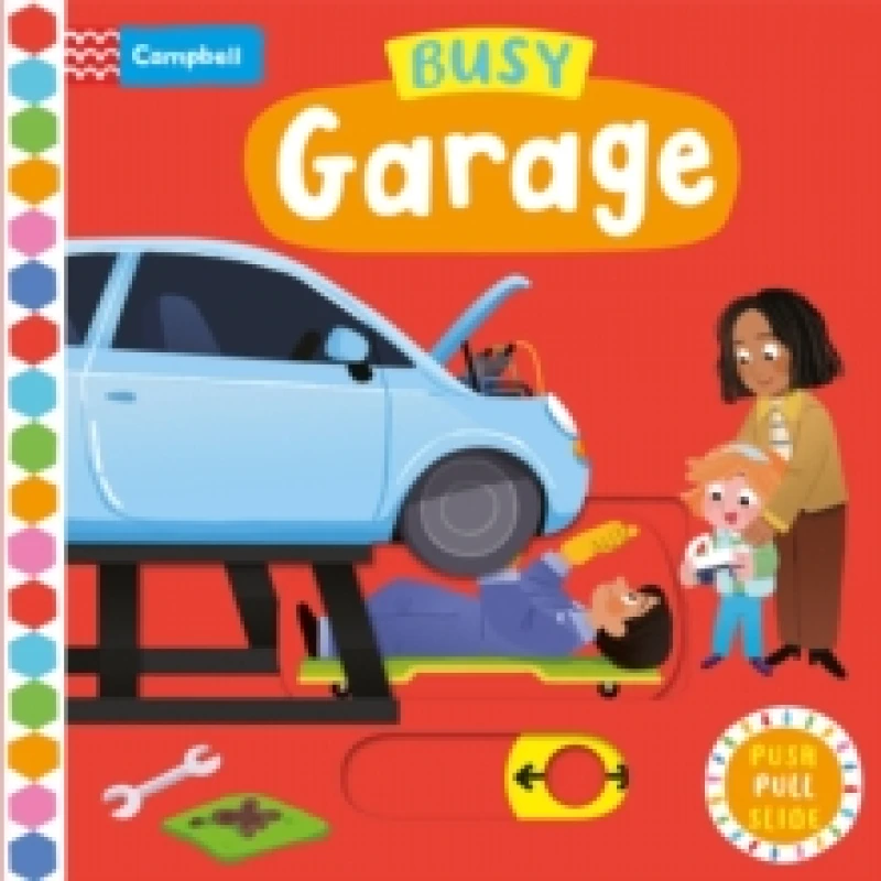 Image of Busy Garage : A Push, Pull, Slide Book Board book