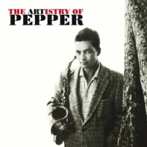 Image of The Artistry of Pepper by Art Pepper CD Album
