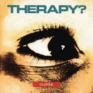 Image of Nurse by Therapy? Vinyl Album