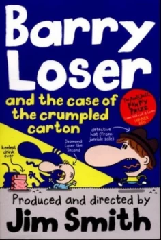 Image of Barry Loser and the Case of the Crumpled Carton by Jim Smith Paperback