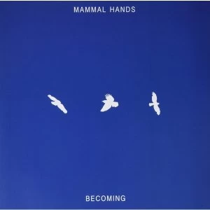 Image of Mammal Hands - Becoming Vinyl