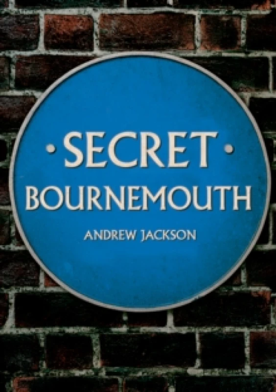 Image of Secret Bournemouth Paperback / softback