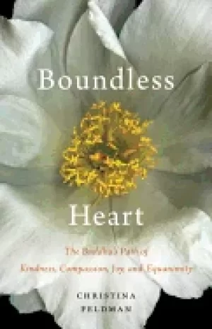 Image of boundless heart the buddhas path of kindness compassion joy and equanimity