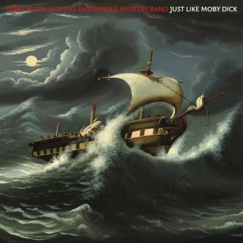 Image of Terry Allen & The Panhandle Mystery Band - Just Like Moby Dick Vinyl