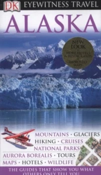 Image of Alaska by Deanna Swaney Hardback
