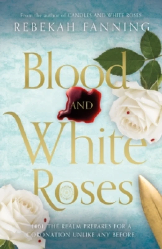 Image of Blood and White Roses Paperback / softback