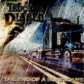 Image of Trucker Diablo - Tail End of the Hurricane Vinyl
