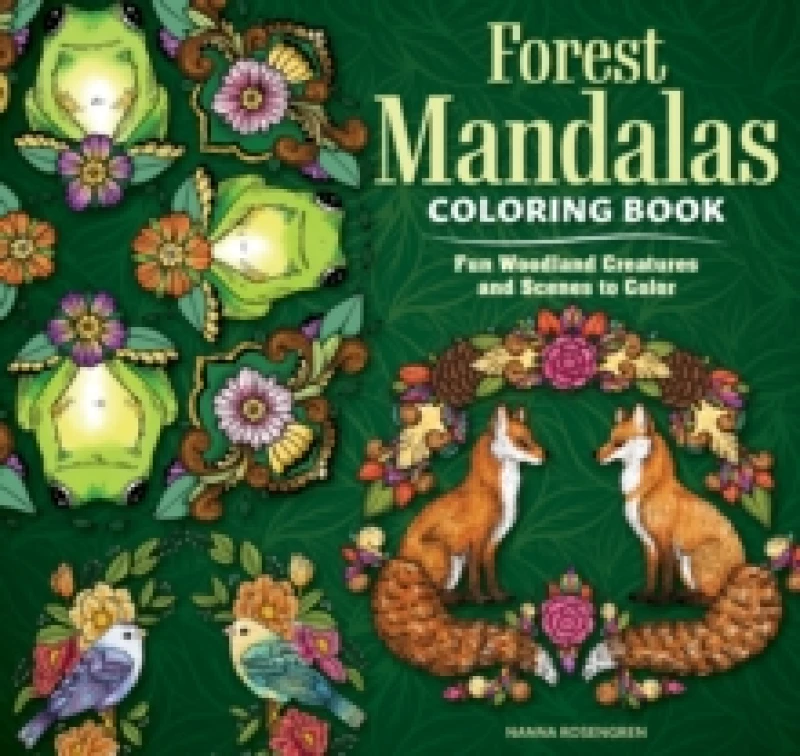 Image of Forest Mandalas Coloring Book : Fun Woodland Creatures and Scenes to Color Paperback / softback