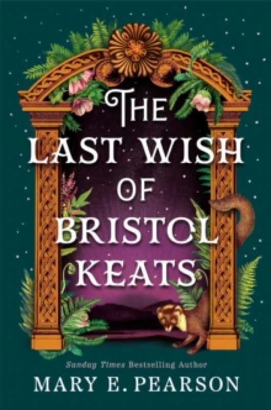 Image of The Last Wish of Bristol Keats. Hardback. By Mary E Pearson Books