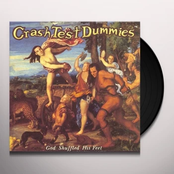Image of Crash Test Dummies - God Shuffled His Feet Vinyl