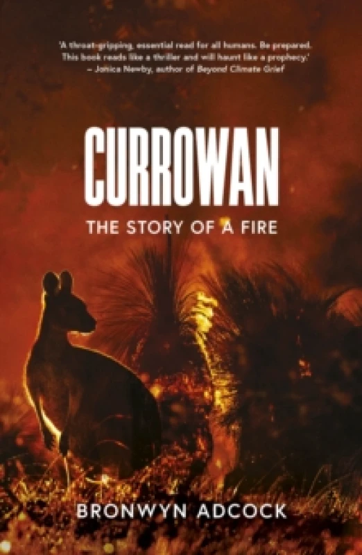Image of Currowan : The Story of a Fire Paperback / softback