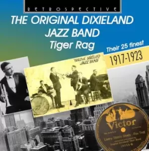 Image of Tiger Rag by The Original Dixieland Jazz Band CD Album