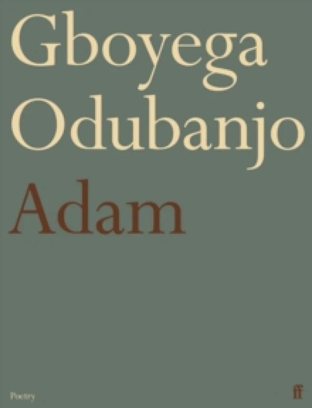 Image of Adam. Paperback. By Gboyega Odubanjo Books