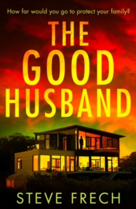 Image of The Good Husband. Paperback. By Steve Frech Books