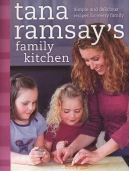 Image of Tana Ramsays Family Kitchen by Tana Ramsay Paperback