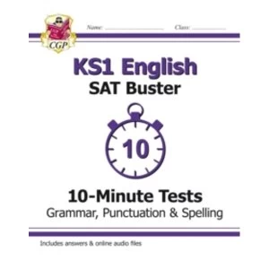 Image of New KS1 English SAT Buster 10-Minute Tests: Grammar, Punctuation & Spelling (for the 2018 tests)