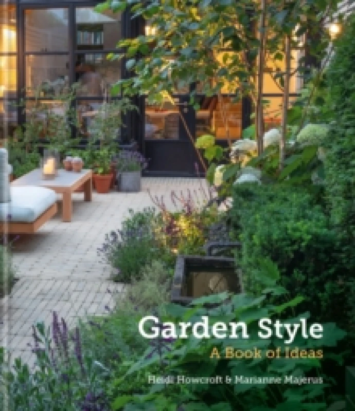 Image of Garden Style : A Book of Ideas Hardback